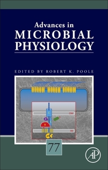 Hardcover Advances in Microbial Physiology Volume 77: Volume 77 Book