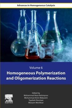Paperback Homogeneous Polymerization and Oligomerization Reactions Book