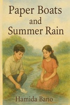 PAPER BOATS AND SUMMER RAIN