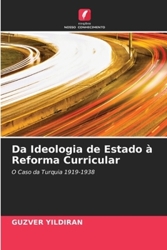 Paperback Da Ideologia de Estado à Reforma Curricular [Portuguese] Book