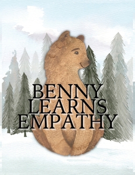 Paperback Benny Learns Empathy Book