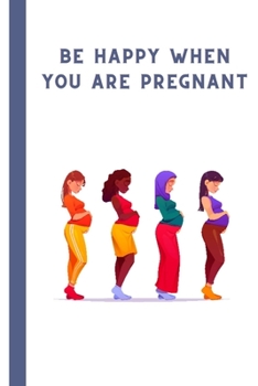 Paperback Be happy when you are pregnant Book