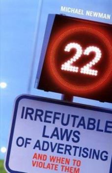 Paperback 22 Irrefutable Laws of Advertising: And When to Violate Them Book