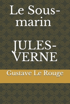 Paperback Le Sous-marin JULES-VERNE [French] Book
