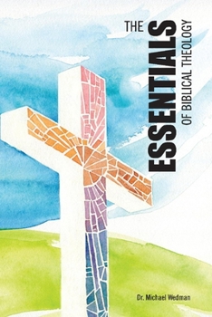 Paperback The Essentials of Biblical Theology Book