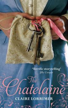 The Chatelaine - Book #1 of the Rochford Trilogy