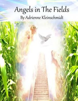 Paperback Angels in The Fields Book