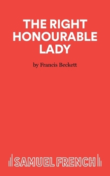 Paperback The Right Honourable Lady Book