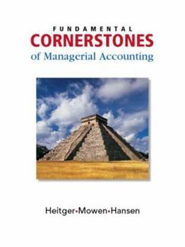 Hardcover Fundamental Cornerstones of Managerial Accounting Book