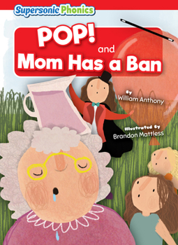 Library Binding Pop!: And, Mom Has a Ban Book