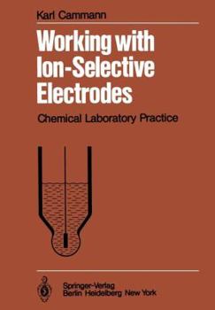 Paperback Working with Ion-Selective Electrodes: Chemical Laboratory Practice Book