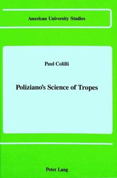 Hardcover Poliziano's Science of Tropes Book