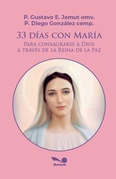 33 días con María (Spanish Edition)