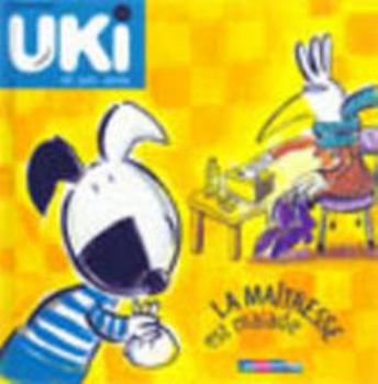 Hardcover Uki et ses amis t3 - maitresse malade [French] Book