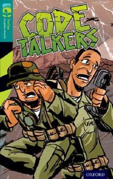 Hardcover Oxford Reading Tree Treetops Graphic Novels: Level 16: Code Talkers Book
