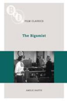 The Bigamist - Book  of the BFI Film Classics