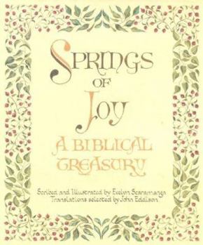 Hardcover Springs of Joy: A Biblical Treasury Book