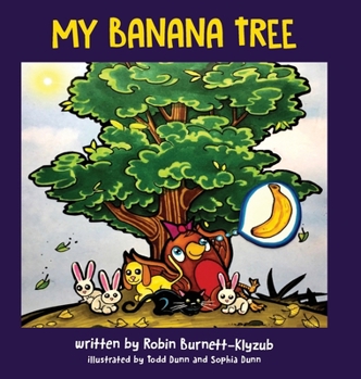 Hardcover My Banana Tree Book