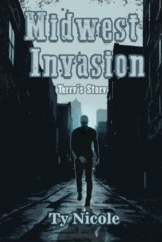 Paperback Midwest Invasion: Terry's Story Book