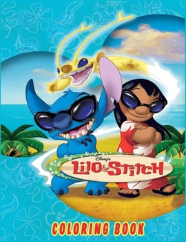 Paperback Lilo and Stitch: Coloring Book With Excellent for All Ages Book