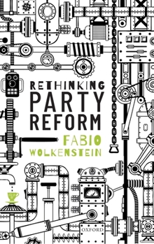 Hardcover Rethinking Party Reform Book
