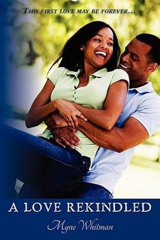 Paperback A Love Rekindled Book