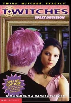 Split Decision - Book #9 of the T*Witches
