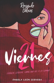 Paperback 21 Viernes: Cuentos lésbicos [Spanish] Book
