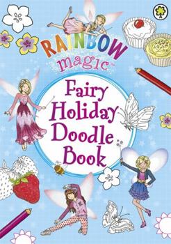 Fairy Holiday Doodle Book - Book  of the Rainbow Magic Activity books