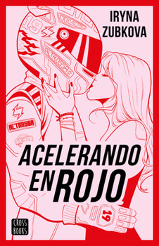 Paperback Acelerando En Rojo (Novela) / Running the Red Light (a Novel) [Spanish] Book