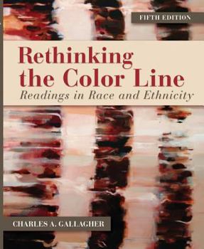 Paperback Rethinking the Color Line: Readings in Race and Ethnicity Book
