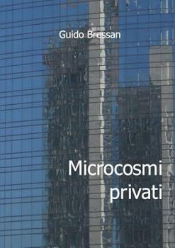 Paperback Microcosmi privati [Italian] Book