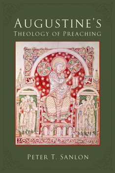 Paperback Augustine's Theology of Preaching Book