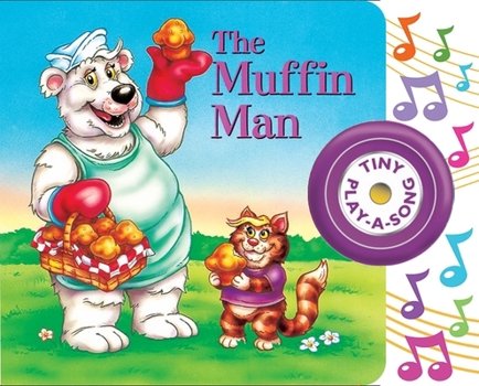 Board book The Muffin Man Tiny Play-A-Song Sound Book [With Battery] Book