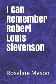 Paperback I Can Remember Robert Louis Stevenson Book