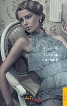 Paperback Un jour un matin [French] Book