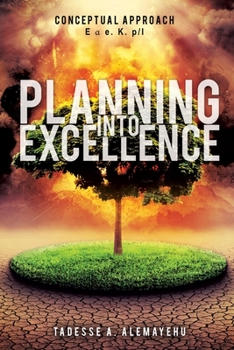 Paperback Planning Into Excellence Book