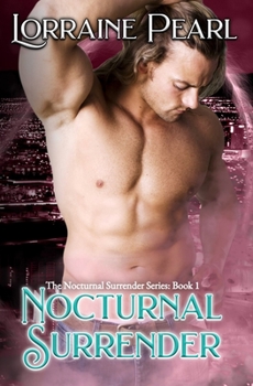 Nocturnal Surrender - Book #1 of the Nocturnal Surrender