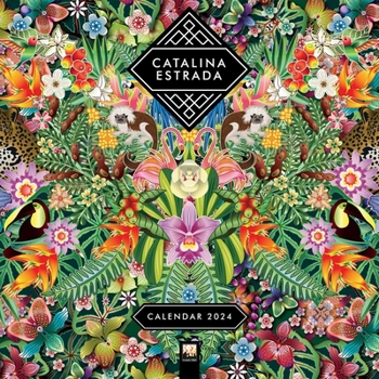 Calendar Catalina Estrada Wall Calendar 2024 (Art Calendar) Book