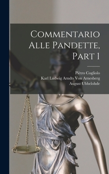 Hardcover Commentario Alle Pandette, Part 1 Book