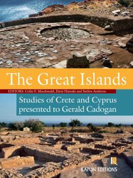 Paperback The Great Islands: Studies of Crete and Cyprus Presented to Gerald Cadogan Book