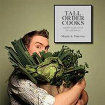 Paperback Tall Order Cooks: Playful Recipes From The Well Known Book