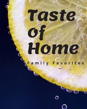 Paperback Taste of Home: Family Favorites Book