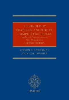 Hardcover Technology Transfer and the New Eu Competition Rules: Intellectual Property Licensing After Modernisation Book