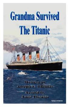 Paperback Grandma Survived The Titanic Book