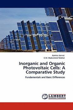 Paperback Inorganic and Organic Photovoltaic Cells: A Comparative Study Book