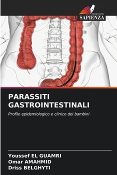 Parassiti Gastrointestinali (Italian Edition)