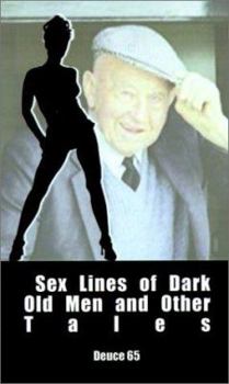 Sex Lines of Dark Old Men and Other Tales