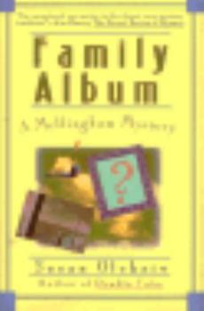 Family Album - Book #3 of the Mellingham