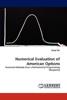 Paperback Numerical Evaluation of American Options Book